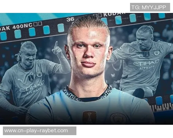 皇马计划明年引进哈兰德但他倾向留曼城不愿转会