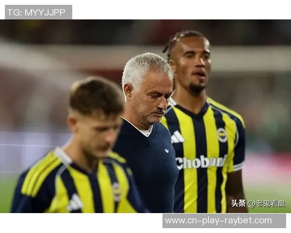 穆里尼奥执教生涯中的意外转折本菲卡前锋本欲加盟却转投费内巴切