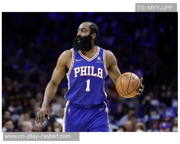 哈登坚定表态我就是球队核心引擎体系始终如一今日再度启动